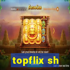 topflix sh